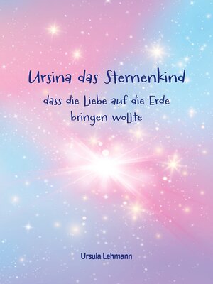 cover image of Ursina das Sternenkind